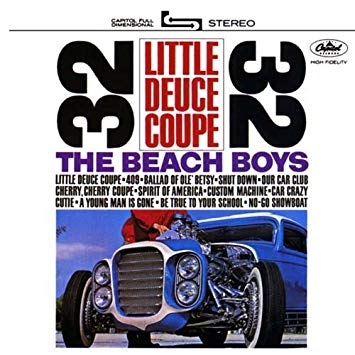 Beach Boys|Little Deuce Coupe*