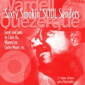Quezerque, Wardell - Sixteen Smokin' Soul Senders 