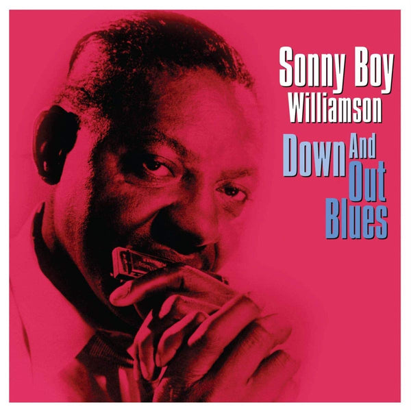 Sonny Boy WIlliamson|Down and Out