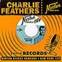 Feathers, Charlie - Bottle To The Baby/So Ashamed