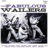 Wailers  - The Fabulous Wailers 