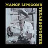 MANCE LIPSCOMB|TEXAS SONGSTER