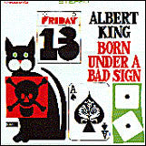 King, Albert  - Born Under A Bad Sign 