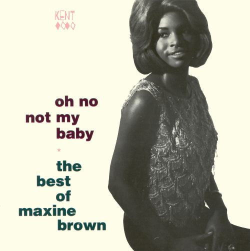 Brown, Maxine|Oh No Not My Baby