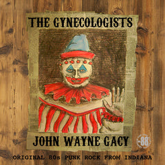 The Gynecologists ‎| John Wayne Gacy