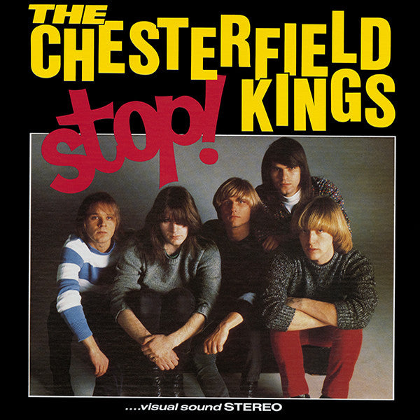 Chesterfield Kings|Stop!