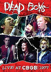 Dead Boys|Live At CBGB's 1977