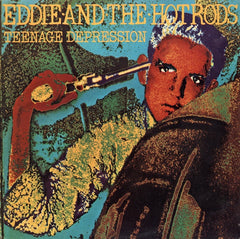 Eddie & The Hot Rods|Teenage Depression