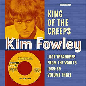 Fowley, Kim|King Of The Creeps