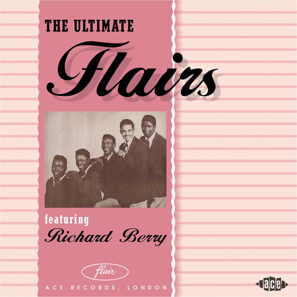 Flairs|The Ultimate (Featuring Richard Berry)