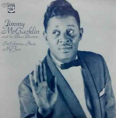 McCracklin, Jimmy|I m Gonna Have My Fun