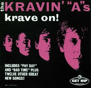 The Kravin' "A"s|Krave On