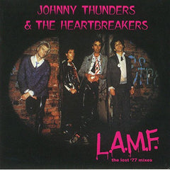 Thunders, Johnny & The Heartbreakers|L.A.M.F (THE LOST '77 MIXES)*