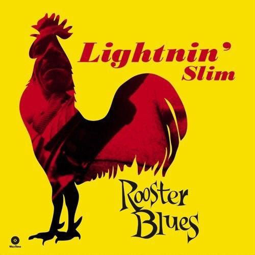 Lightnin' Slim|Rooster Blues