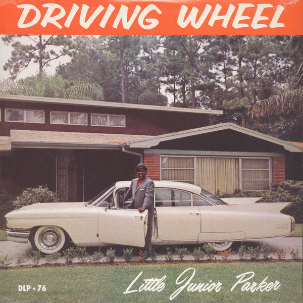 Little Junior Parker|Driving Wheel