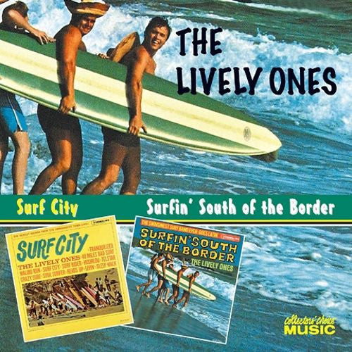 Lively Ones|Surf City + Surfin' South Of The Border