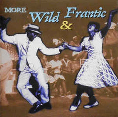 More Wild & Frantic|Various Artists