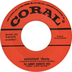 Burnette, Johnny Trio|Midnight Train