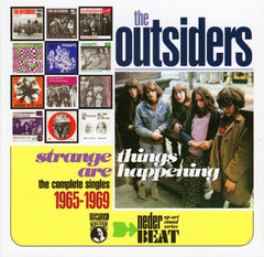 Outsiders|Strange Things Are Happening: The Complete Singles 1965-69