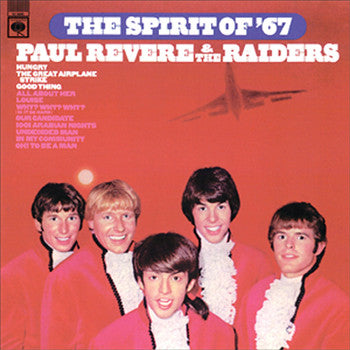Revere, Paul  & The Raiders|The Spirit Of 67
