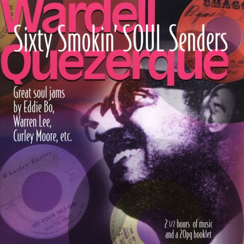 Quezerque, Wardell|Sixteen Smokin' Soul Senders Vol. 2
