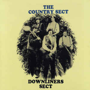 Downliners Sect|The Country Sect