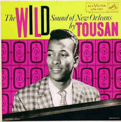 Tousan (Alan Toussaint) |The Wild Sound Of New Orleans*