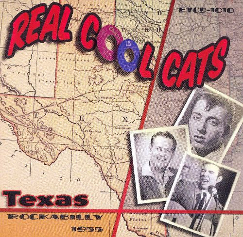 Real Cool Cats - Texas Rockabilly 1955|Various Artists