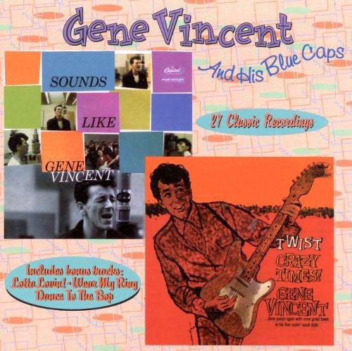 Vincent, Gene|Sounds Like Gene Vincent + Crazy Times