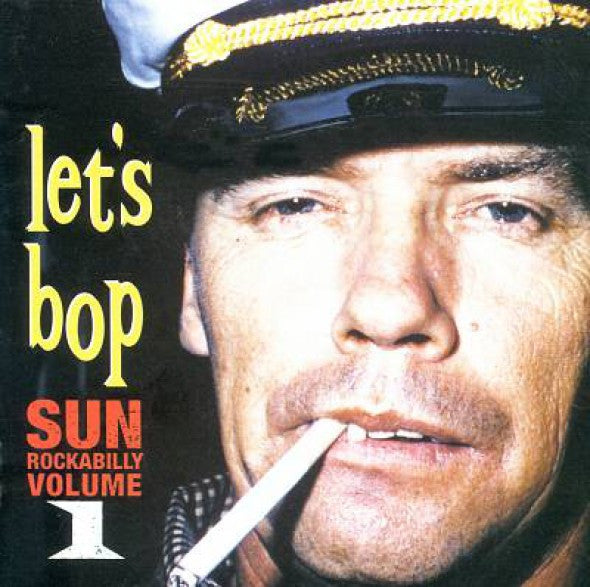 Sun Rockabilly Vol. 1 - Let's Bop|Various Artists
