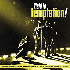 TEMPTATIONS|YIELD TO TEMPTATION The Early Works Of The Temptations Before Becoming Motown's #1 Group!