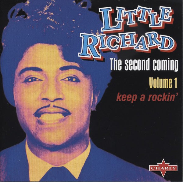 Little Richard|The Second Coming Vol. 1 - Keep A Rockin'