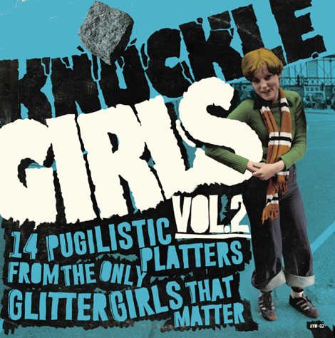 KNUCKLE GIRLS VOL. 2 LP "14 Pugilistic Platters From The Only Glitter Girls That Matter"|Various Artists