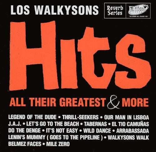 Walkysons, Los|Hits, All their Greatest & More