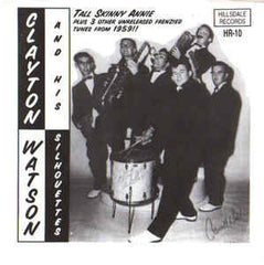 Watson, Clayton & His Silhouettes|Tall Skinny Annie