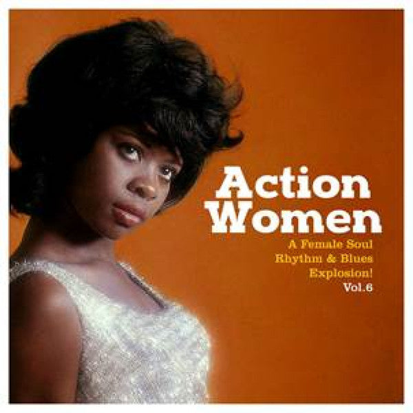 Action Women Vol. 6 - A Female Soul Rhythm & Blues Explosion EP |Various Artists