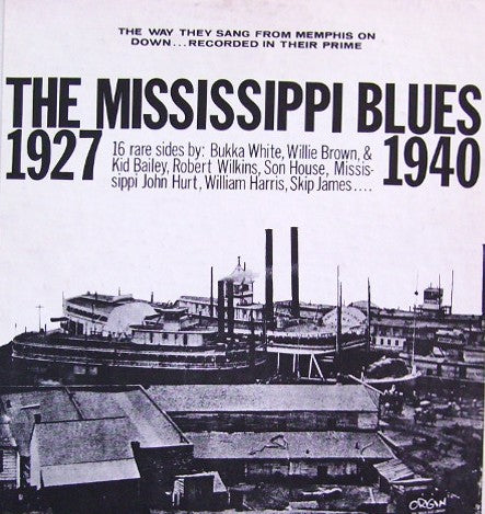 Mississippi Blues 1927-1940|Various Artists