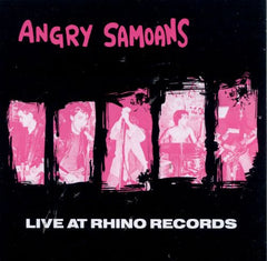 Angry Samoans|Live At Rhino Records