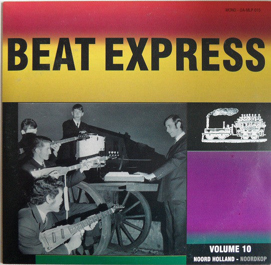 Beat Express Volume 10 - Noord Holland - Noordkop|Various Artists