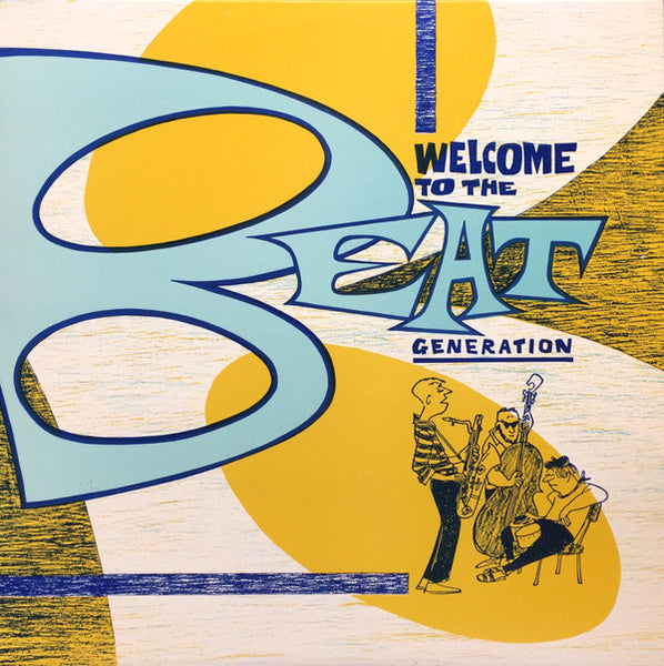 Welcome to the beat generation (col. vinyl)|Various Artists