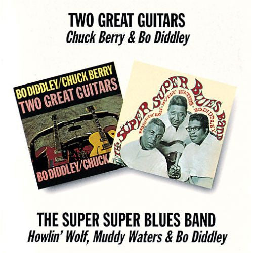 Berry, Chuck & Bo Diddley - Two Great Guitars