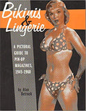 Bikinis & Lingerie|A Pictorial Guide To Pin-Up Magazines 1945-60