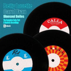 Bluesoul Belles: Betty Lavette/Caroll Fran - The Complete Calla, Port & Roulette Recordings ** - Various Artists