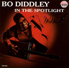 Diddley, Bo|In The Spotlight