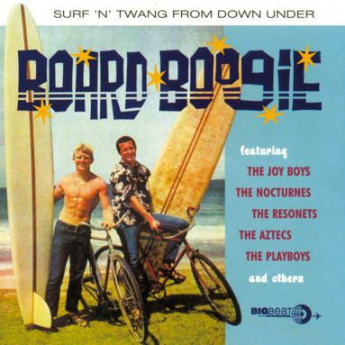 Board Boogie - Surf & Twang From Down Under ** - Various Artists