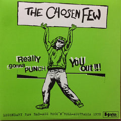 The Chosen Few ‎– Really Gonna Punch You Out!!! Legenday Raw Bad-ass Rock and Roll from Autralia 1978 2LP