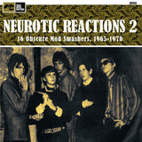 Neurotic reactions Vol. 2 (16 Worldwide Mod Psych Freak Rock Smashers!)|Various Artists