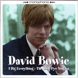 Bowie, David - I Dig Everything: The 1966 Pye Singles 