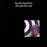 Maclean, Bryan - Ifyoubelievein