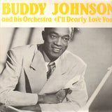 Johnson, Buddy - I'll Dearly Love You*